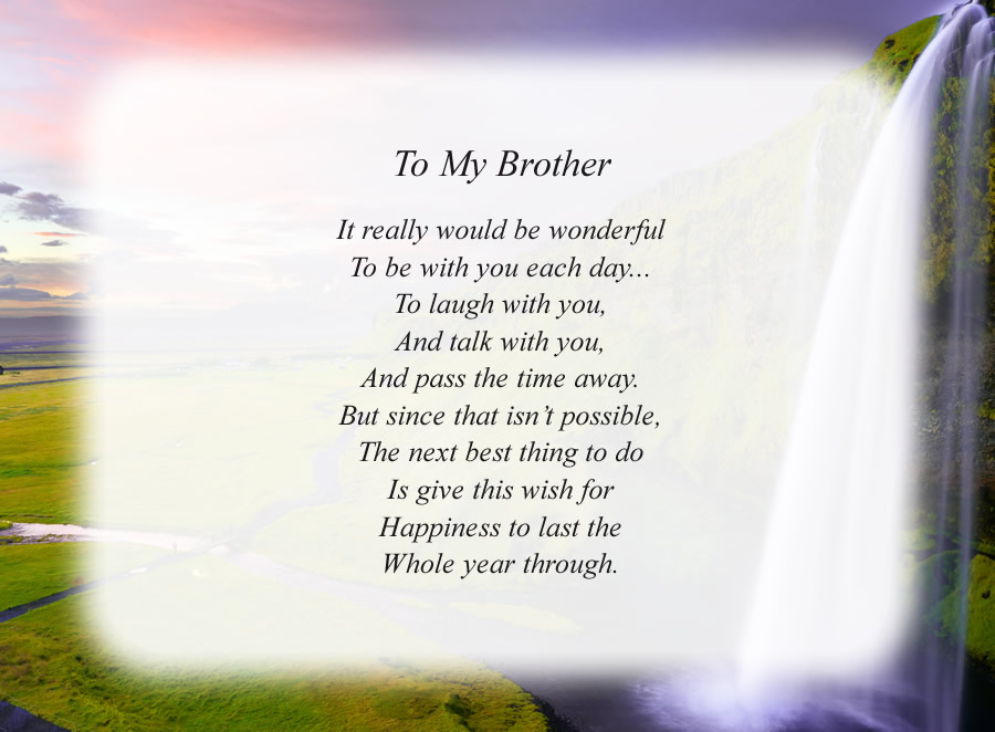 To My Brother(2) poem with the Waterfall background