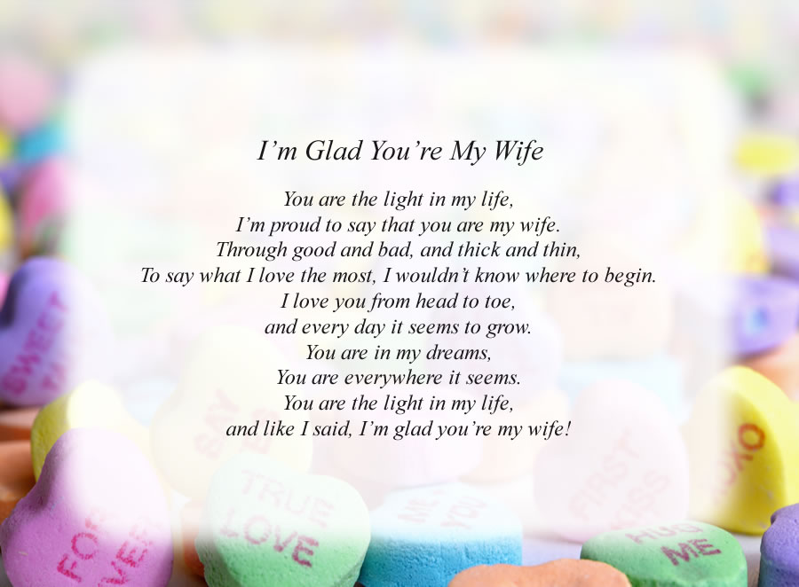 I'm Glad You're My Wife poem with the Candy Hearts background