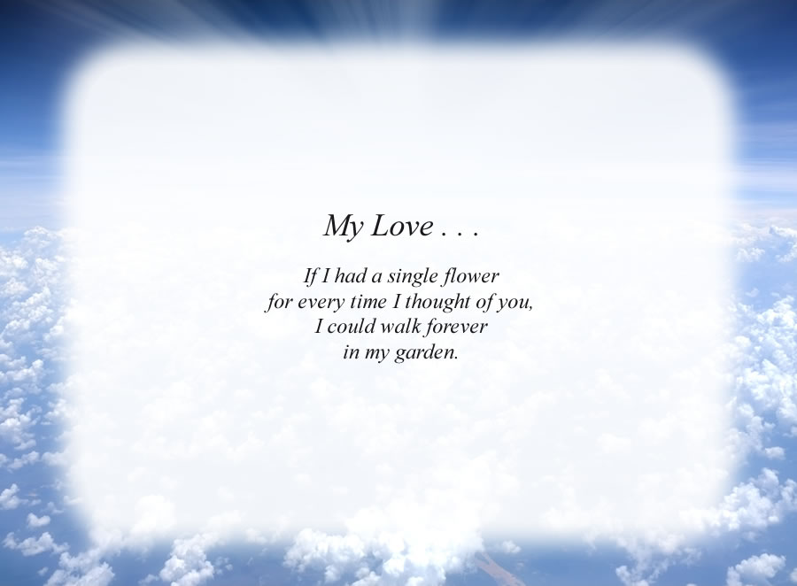 My Love . . .(2) poem with the Clouds and Rays background