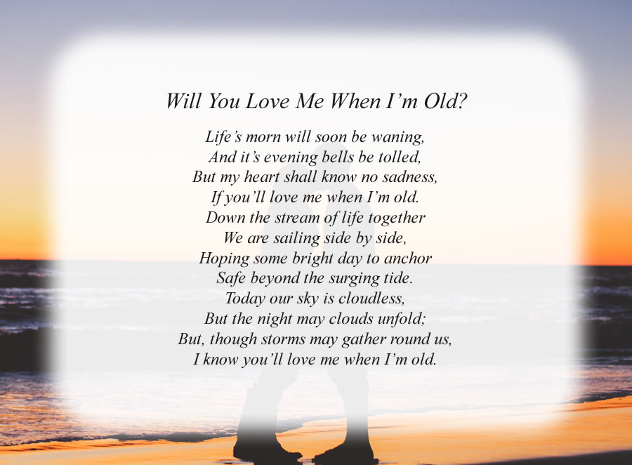 Will You Love Me When I'm Old? poem with the Lovers background