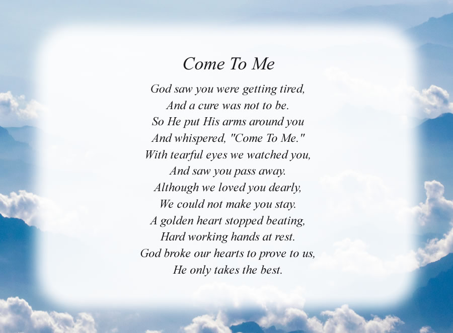 Come To Me poem with the Mountain and Clouds background