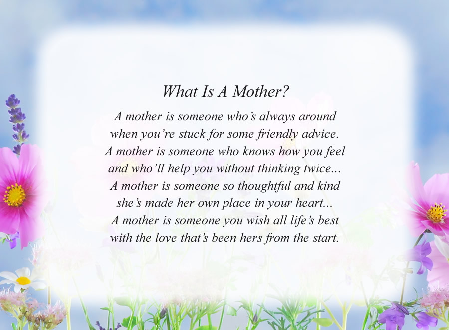 What Is A Mother? poem with the Flowers and Sky background